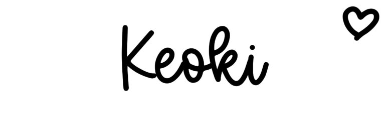 About the baby name Keoki, at Click Baby Names.com