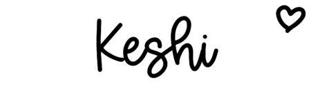 About the baby name Keshi, at Click Baby Names.com