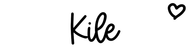 About the baby name Kile, at Click Baby Names.com