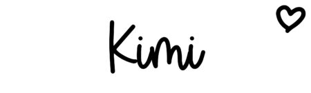 About the baby name Kimi, at Click Baby Names.com