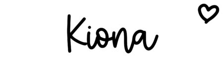About the baby name Kiona, at Click Baby Names.com