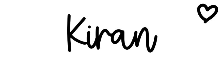 About the baby name Kiran, at Click Baby Names.com