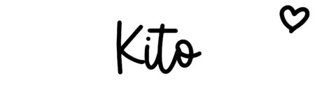 About the baby name Kito, at Click Baby Names.com