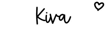 About the baby name Kiva, at Click Baby Names.com