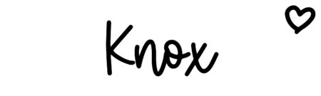 About the baby name Knox, at Click Baby Names.com