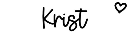 About the baby name Krist, at Click Baby Names.com