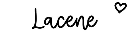 About the baby name Lacene, at Click Baby Names.com