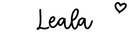 About the baby name Leala, at Click Baby Names.com