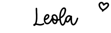 About the baby name Leola, at Click Baby Names.com