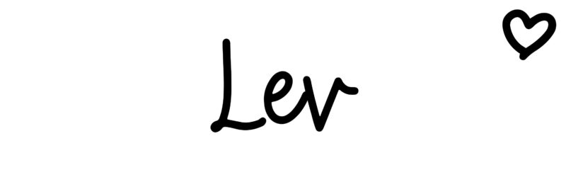 Lev - Name meaning, origin, variations and more