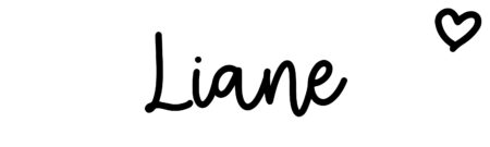 About the baby name Liane, at Click Baby Names.com
