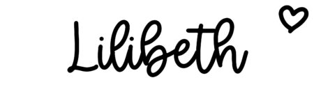 About the baby name Lilibeth, at Click Baby Names.com