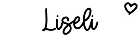 About the baby name Liseli, at Click Baby Names.com