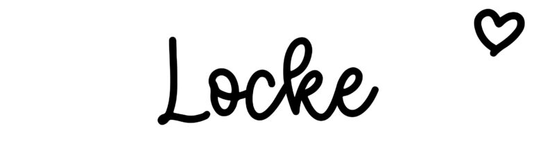 About the baby name Locke, at Click Baby Names.com