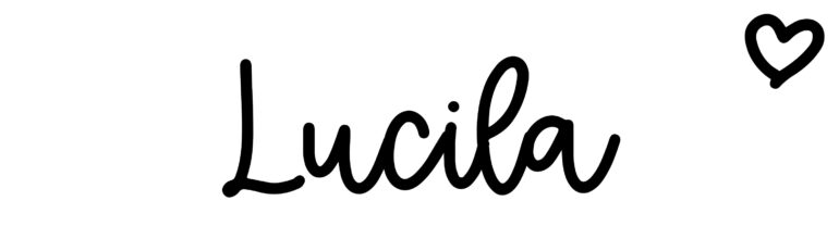 About the baby name Lucila, at Click Baby Names.com