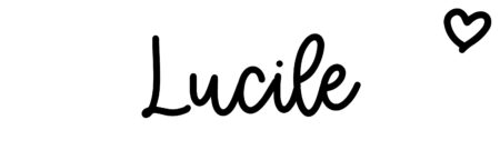 About the baby name Lucile, at Click Baby Names.com