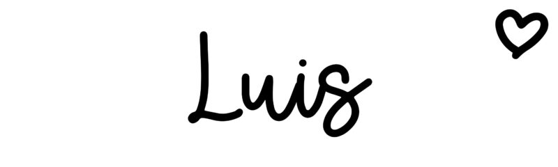 What Does The Name Luis Mean In Spanish