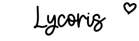 About the baby name Lycoris, at Click Baby Names.com
