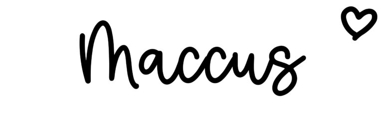 About the baby name Maccus, at Click Baby Names.com