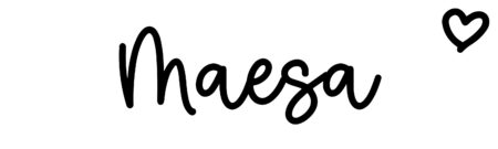 About the baby name Maesa, at Click Baby Names.com