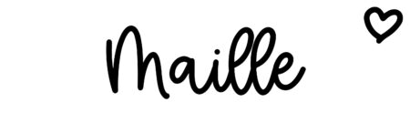 About the baby name Maille, at Click Baby Names.com
