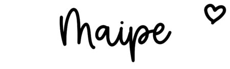 About the baby name Maipe, at Click Baby Names.com