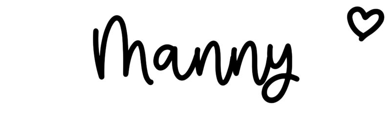 Manny - Name meaning, origin, variations and more