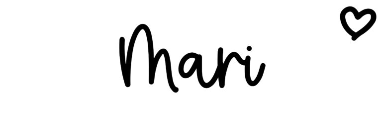 About the baby name Mari, at Click Baby Names.com