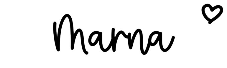 About the baby name Marna, at Click Baby Names.com