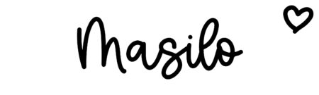 About the baby name Masilo, at Click Baby Names.com