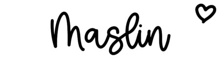 About the baby name Maslin, at Click Baby Names.com