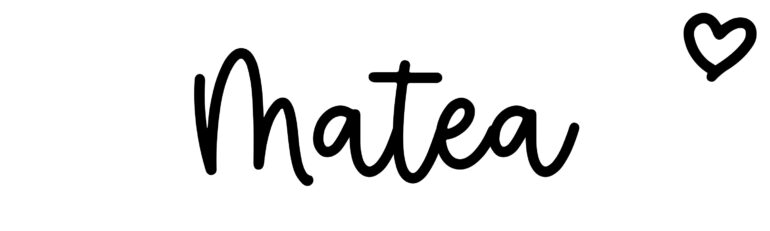 About the baby name Matea, at Click Baby Names.com