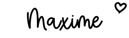 About the baby name Maxime, at Click Baby Names.com