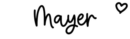About the baby name Mayer, at Click Baby Names.com