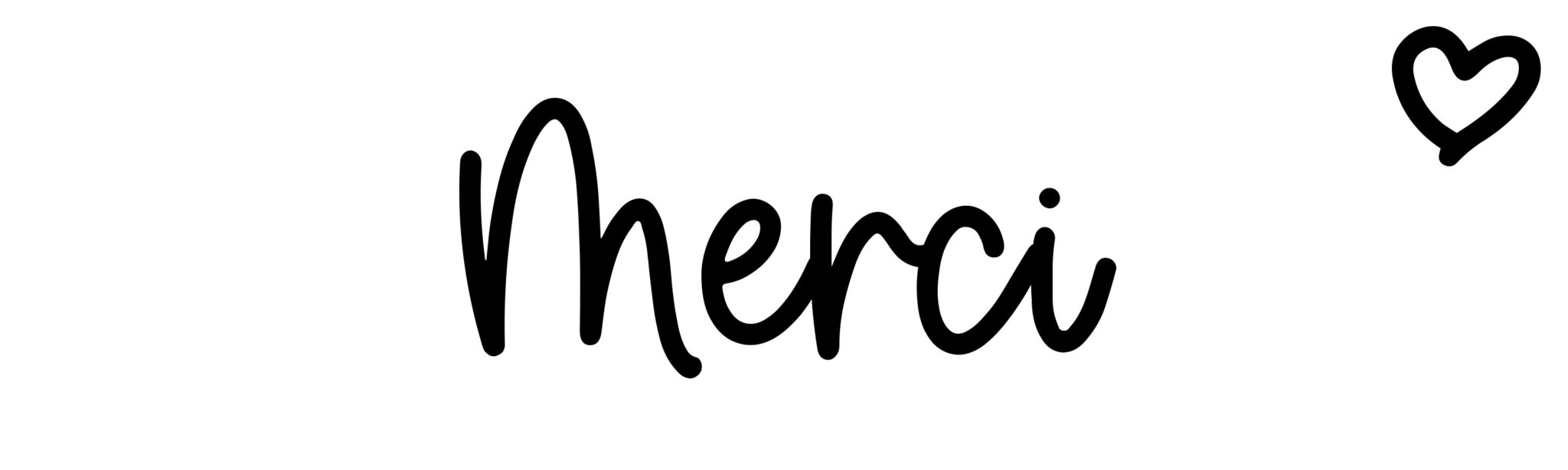 Merci Name meaning, origin, variations and more