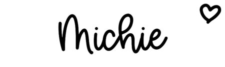 About the baby name Michie, at Click Baby Names.com