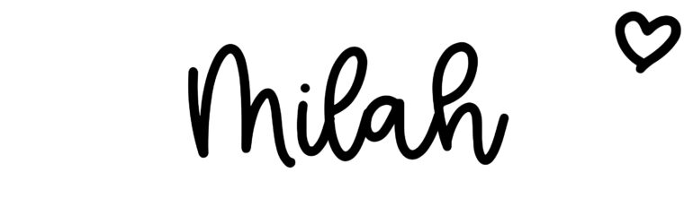 About the baby name Milah, at Click Baby Names.com