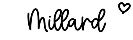 About the baby name Millard, at Click Baby Names.com