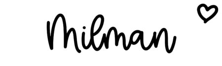 About the baby name Milman, at Click Baby Names.com