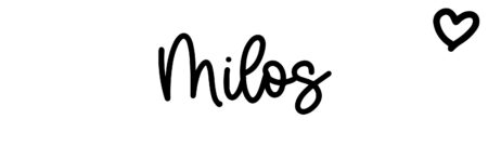 About the baby name Milos, at Click Baby Names.com