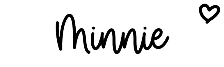 About the baby name Minnie, at Click Baby Names.com