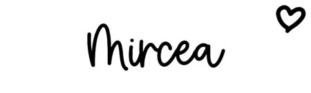 About the baby name Mircea, at Click Baby Names.com