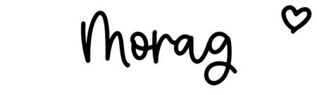 About the baby name Morag, at Click Baby Names.com