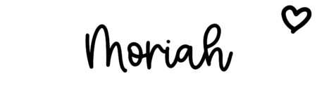 About the baby name Moriah, at Click Baby Names.com