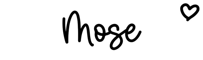 About the baby name Mose, at Click Baby Names.com