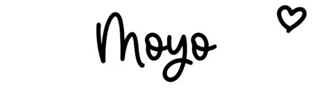 About the baby name Moyo, at Click Baby Names.com