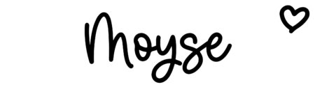 About the baby name Moyse, at Click Baby Names.com