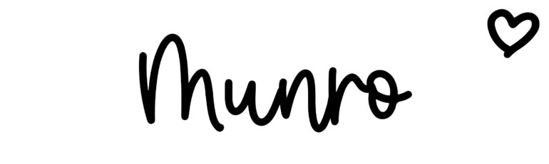 About the baby name Munro, at Click Baby Names.com