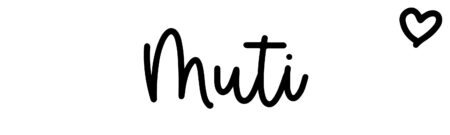 About the baby name Muti, at Click Baby Names.com