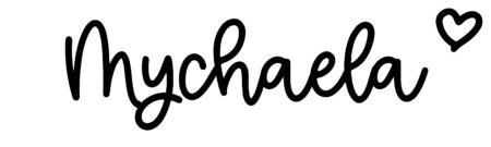 About the baby name Mychaela, at Click Baby Names.com